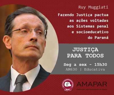 Fazendo Justiça e as ações voltadas aos Sistemas penal e socioeducativo do Paraná
