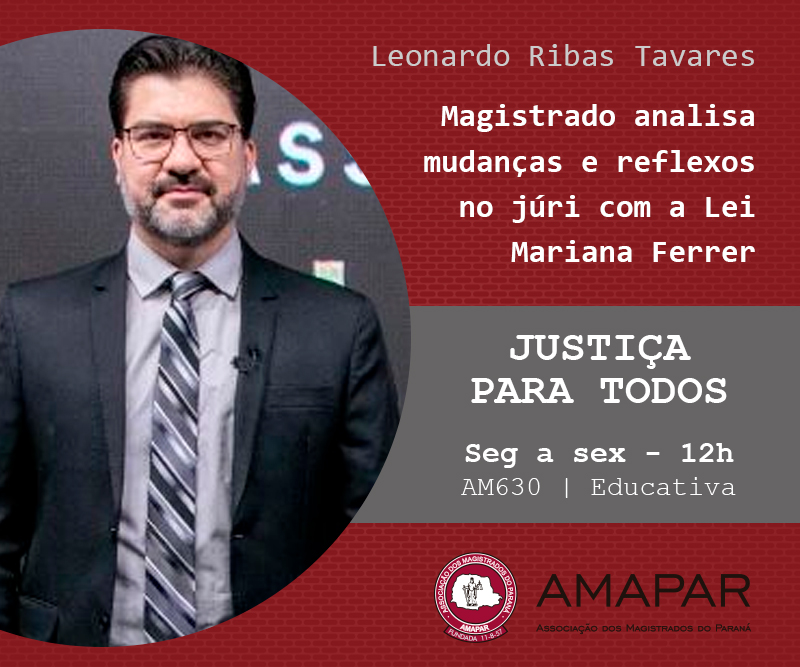 Magistrado analisa mudanças e reflexos no júri com a Lei Mariana Ferrer