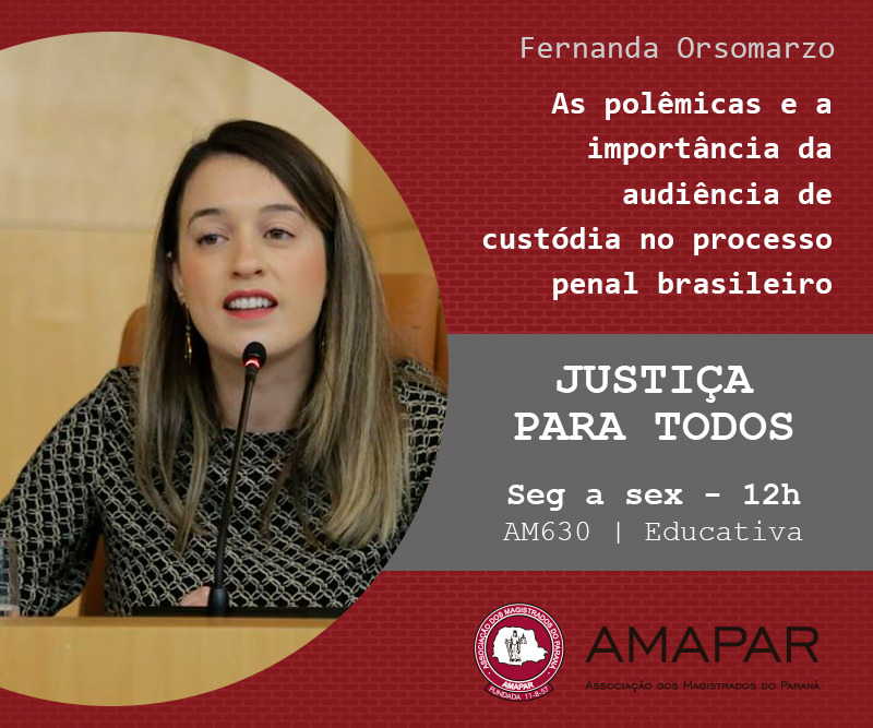 ENTREVISTA - Juíza Fernanda Orsomarzo